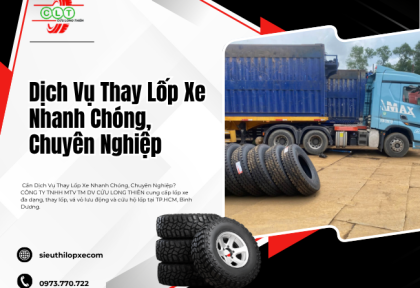Dịch Vụ Thay Lốp Xe Nhanh Chóng, Chuyên Nghiệp